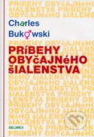 Príbehy obyčajného šialenstva 