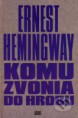 Komu zvonia do hrobu